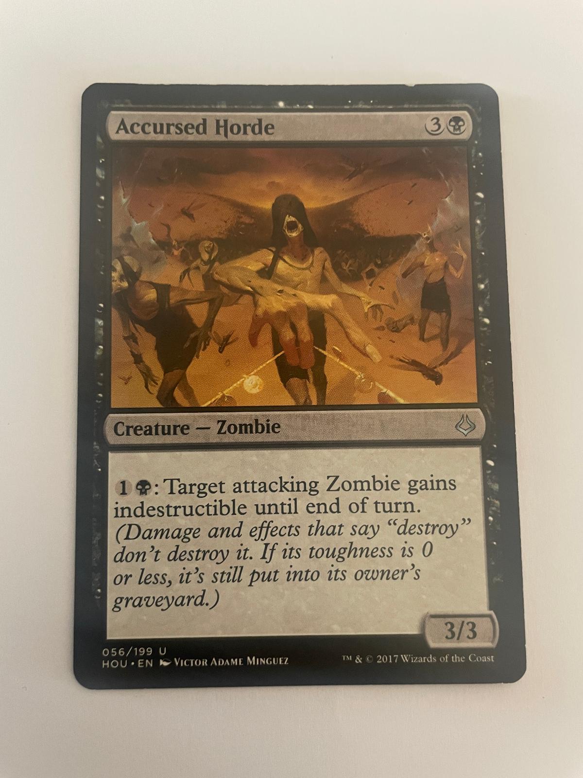 Accursed Horde 56 Hour of Devastation HOU NM