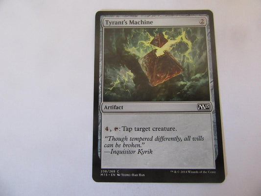 Tyrant's Machine 238 Magic 2015 (M15) NM