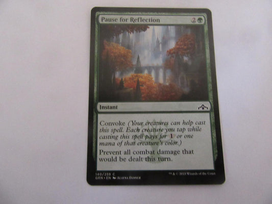 Pause for Reflection 140 Guilds of Ravnica NM