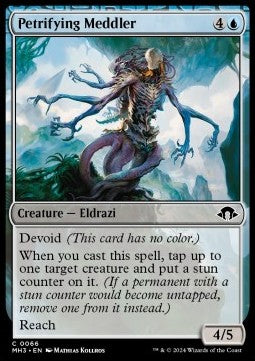 Petrifying Meddler