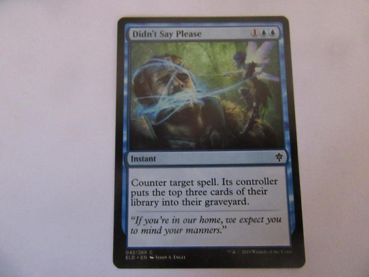 Didn't Say Please 42 Throne of Eldraine NM