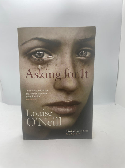 Louise O' Neill - Asking For It
