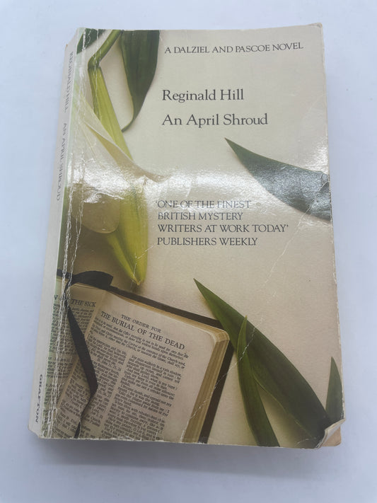 Reginald Hill - An April Shroud