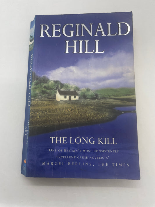 Reginald Hill - The Long Kill