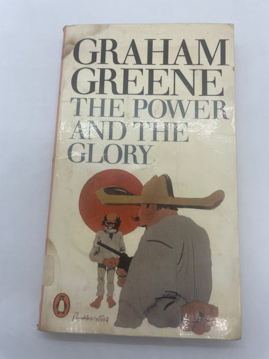 Graham Greene - The Power And The Glory