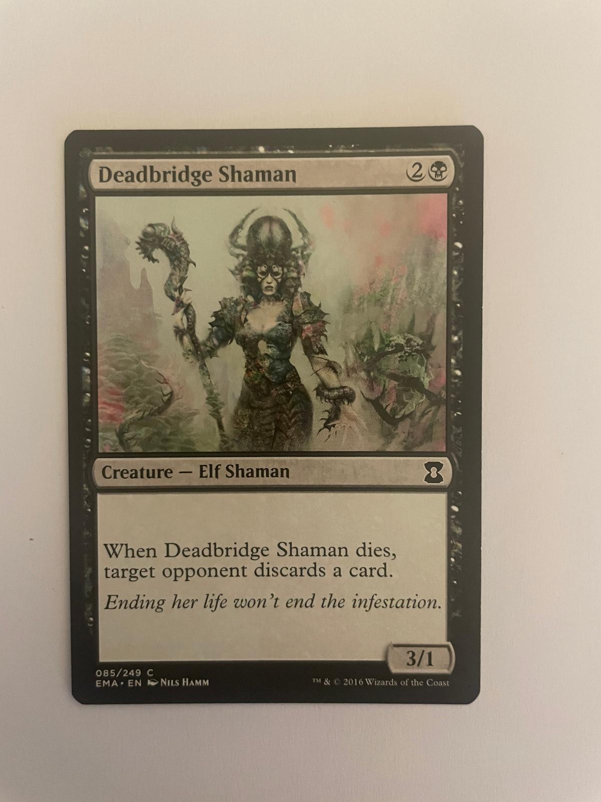 Deadbridge Shaman 85 Eternal Masters EMA NM